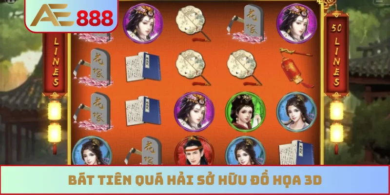 Bát Tiên Quá Hải sở hữu đồ họa 3D