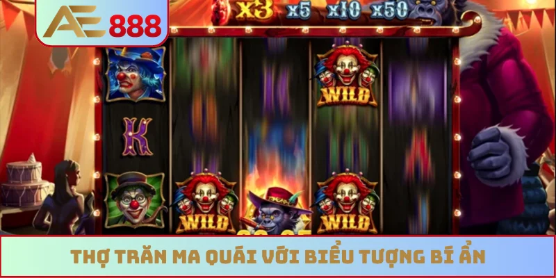 Thợ Trăn Ma Quái với biểu tượng bí ẩn